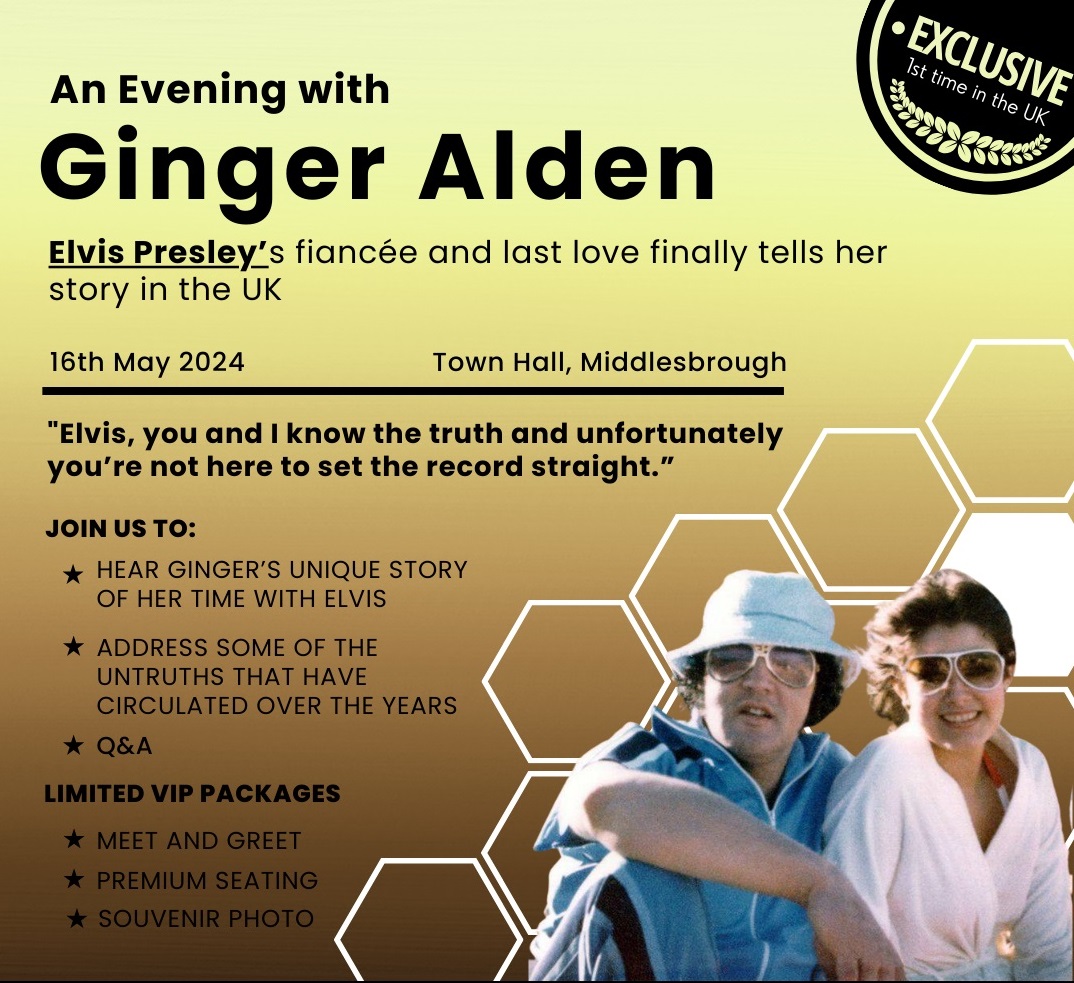  An Evening With Ginger Alden – Elvis Presley’s fiancée and last love.